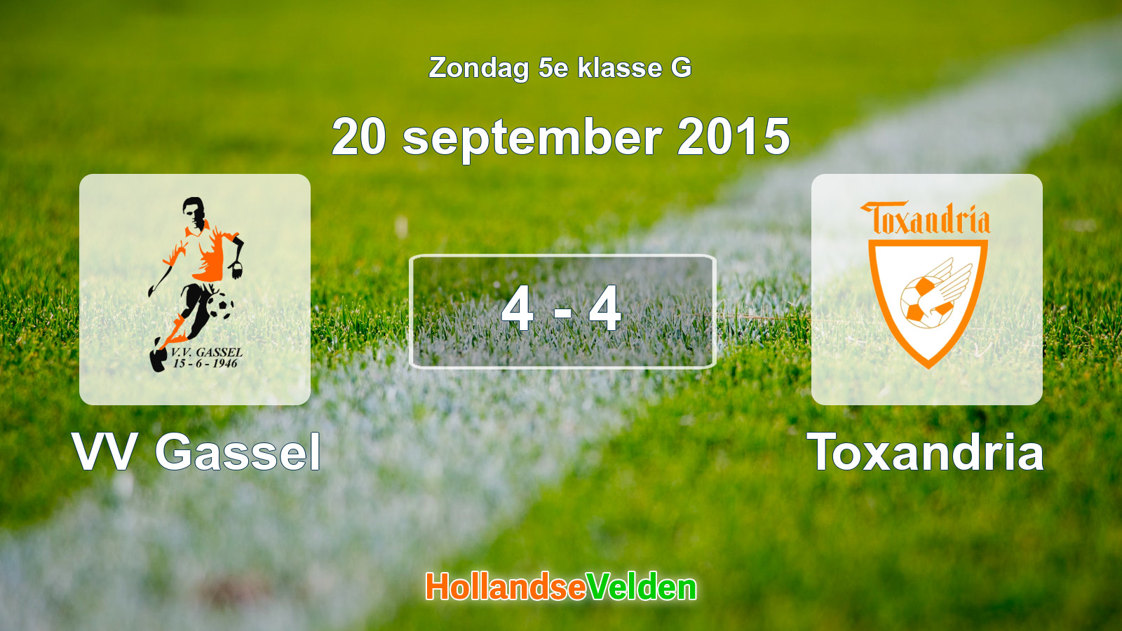 Gespeelde wedstrijd: VV Gassel - Toxandria 4 - 4 (20 september 2015)