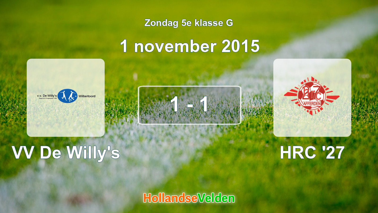 Gespeelde wedstrijd: VV De Willy's - HRC '27 1 - 1 (1 november 2015)