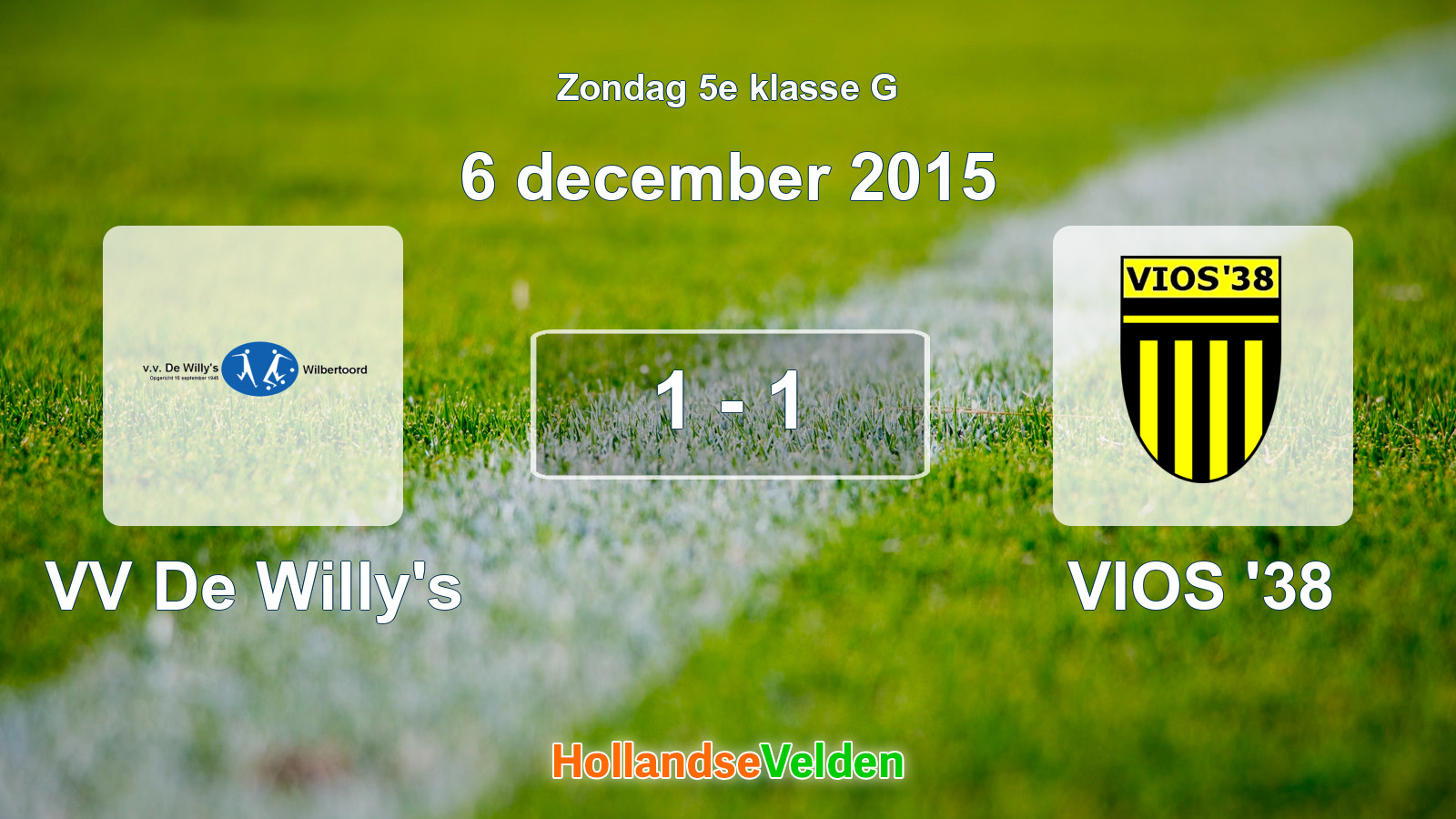 Gespeelde wedstrijd: VV De Willy's - VIOS '38 1 - 1 (6 december 2015)