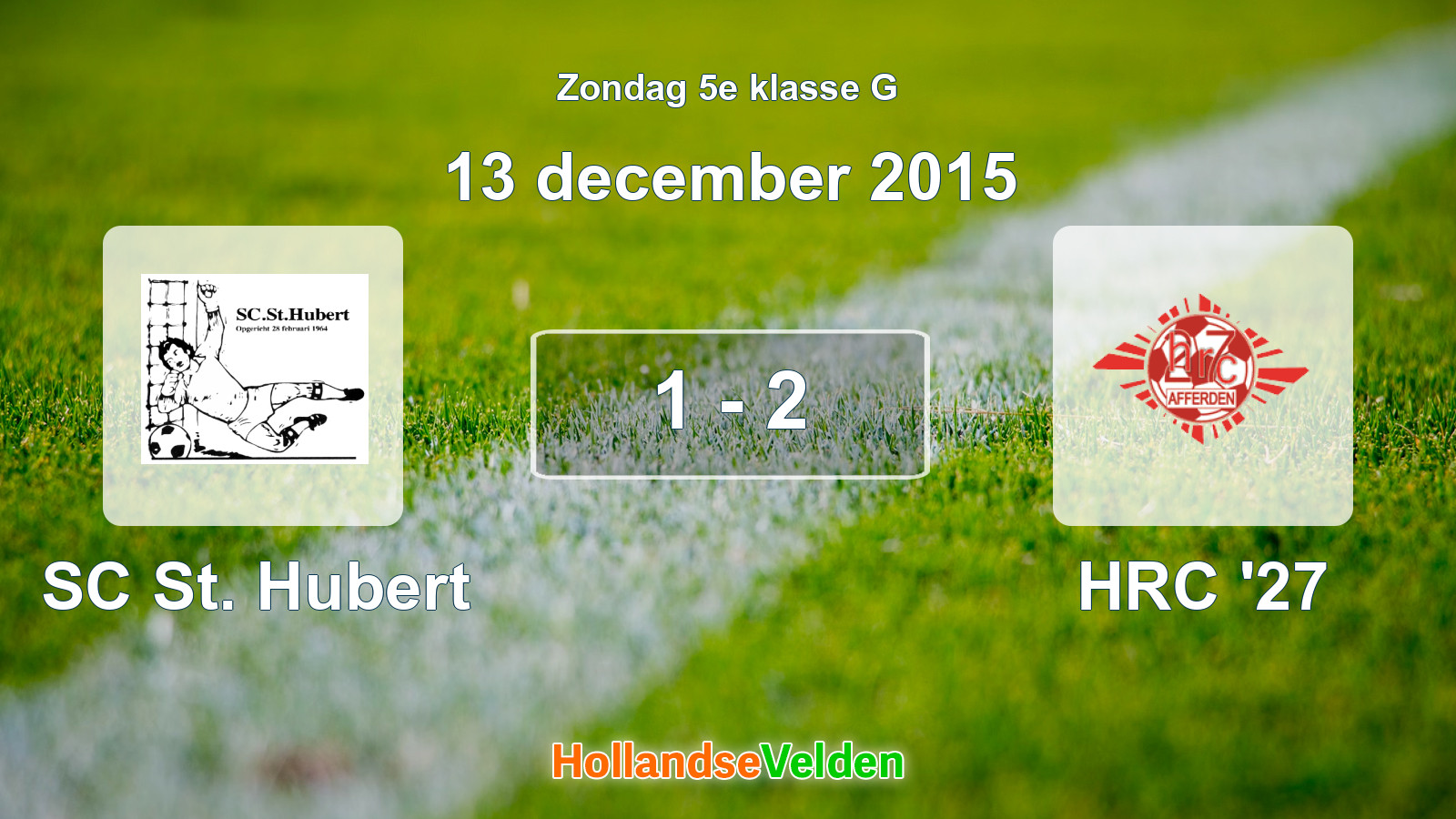 Gespeelde wedstrijd: SC St. Hubert - HRC '27 1 - 2 (13 december 2015)