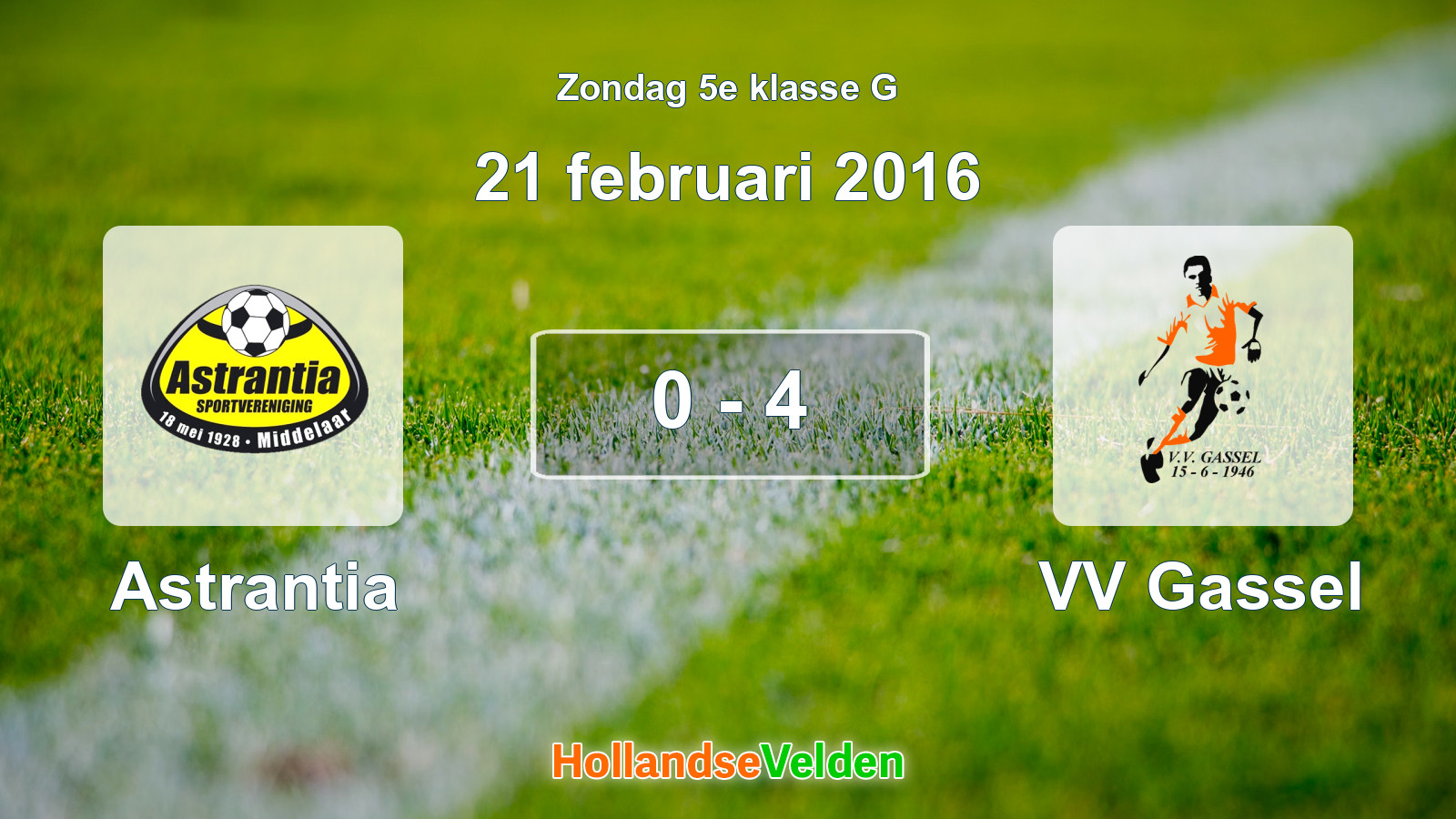 Gespeelde wedstrijd: Astrantia - VV Gassel 0 - 4 (21 februari 2016)