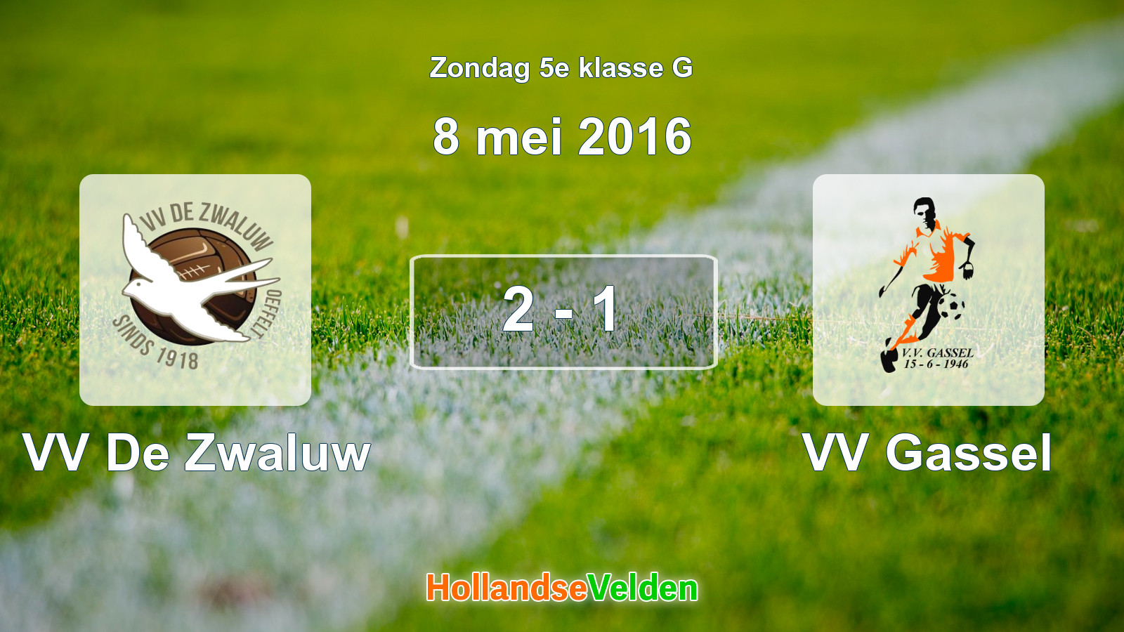 Gespeelde wedstrijd: VV De Zwaluw - VV Gassel 2 - 1 (8 mei 2016)