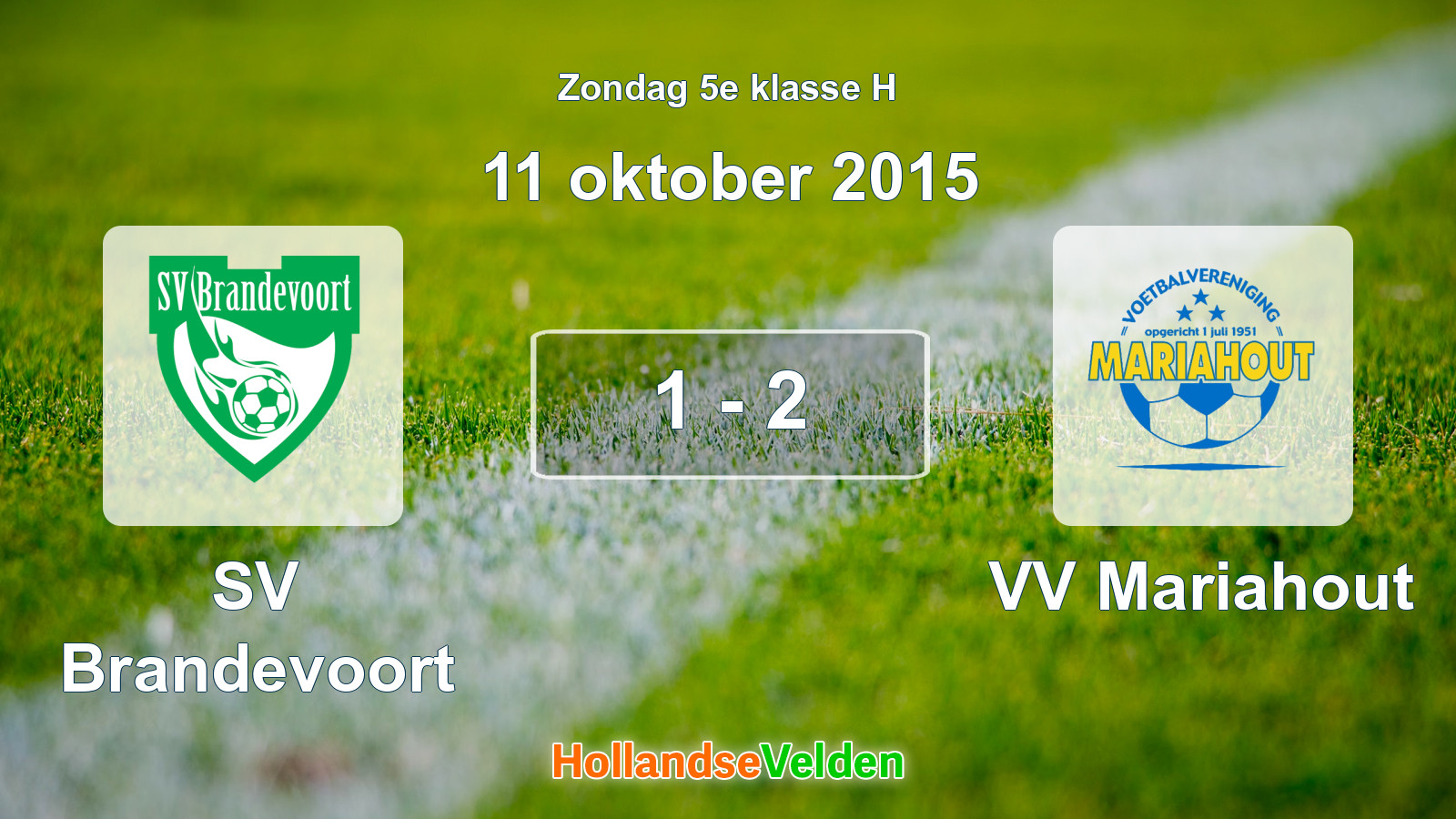 Gespeelde wedstrijd: SV Brandevoort - VV Mariahout 1 - 2 (11 oktober 2015)