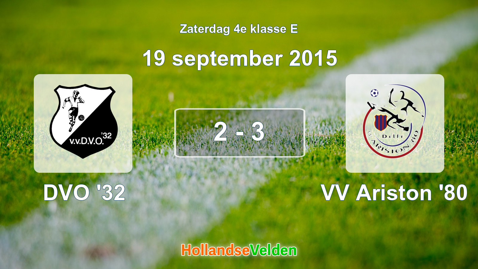 Gespeelde wedstrijd: DVO '32 - VV Ariston '80 2 - 3 (19 september 2015)