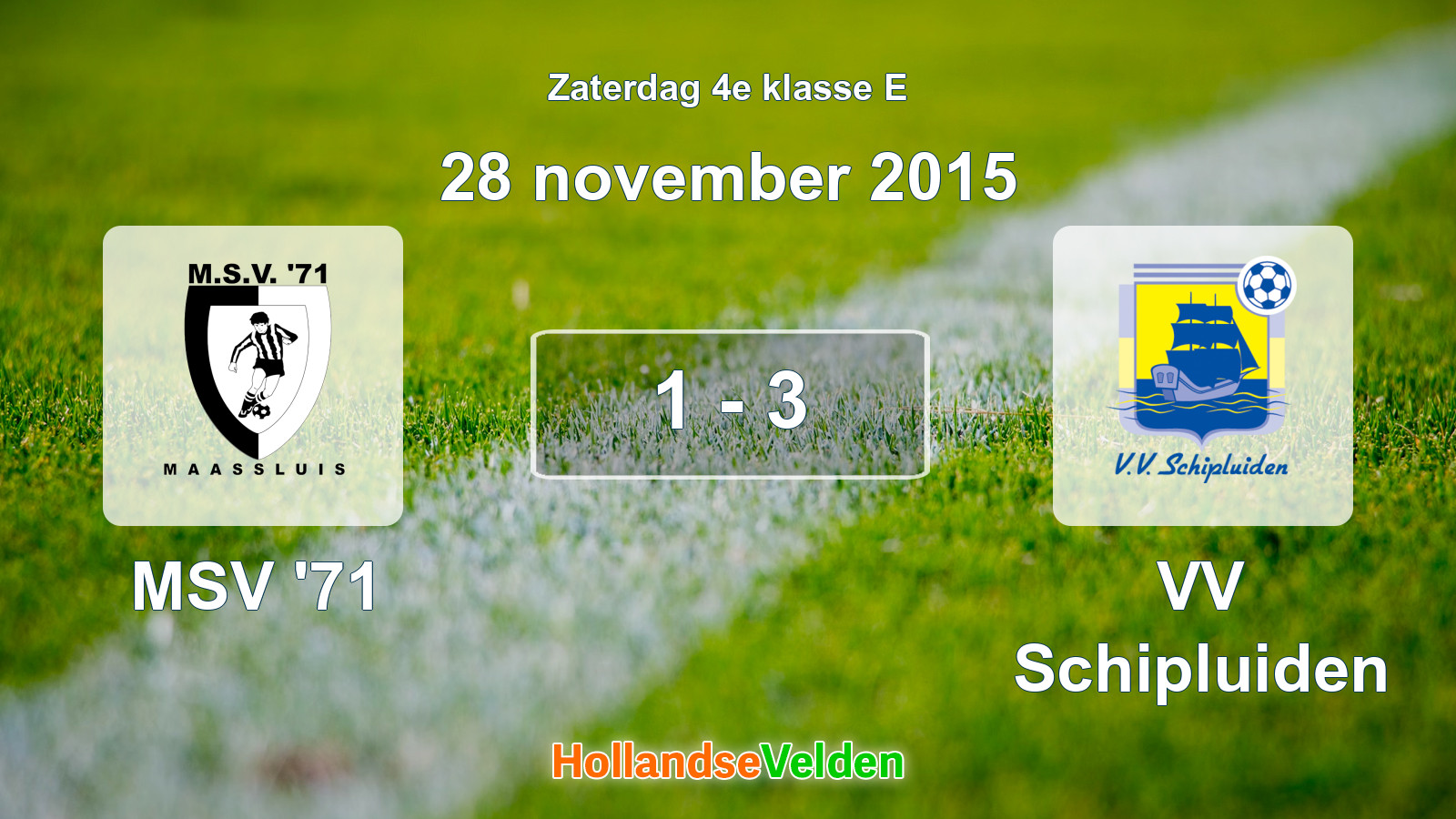 Gespeelde wedstrijd: MSV '71 - VV Schipluiden 1 - 3 (28 november 2015)