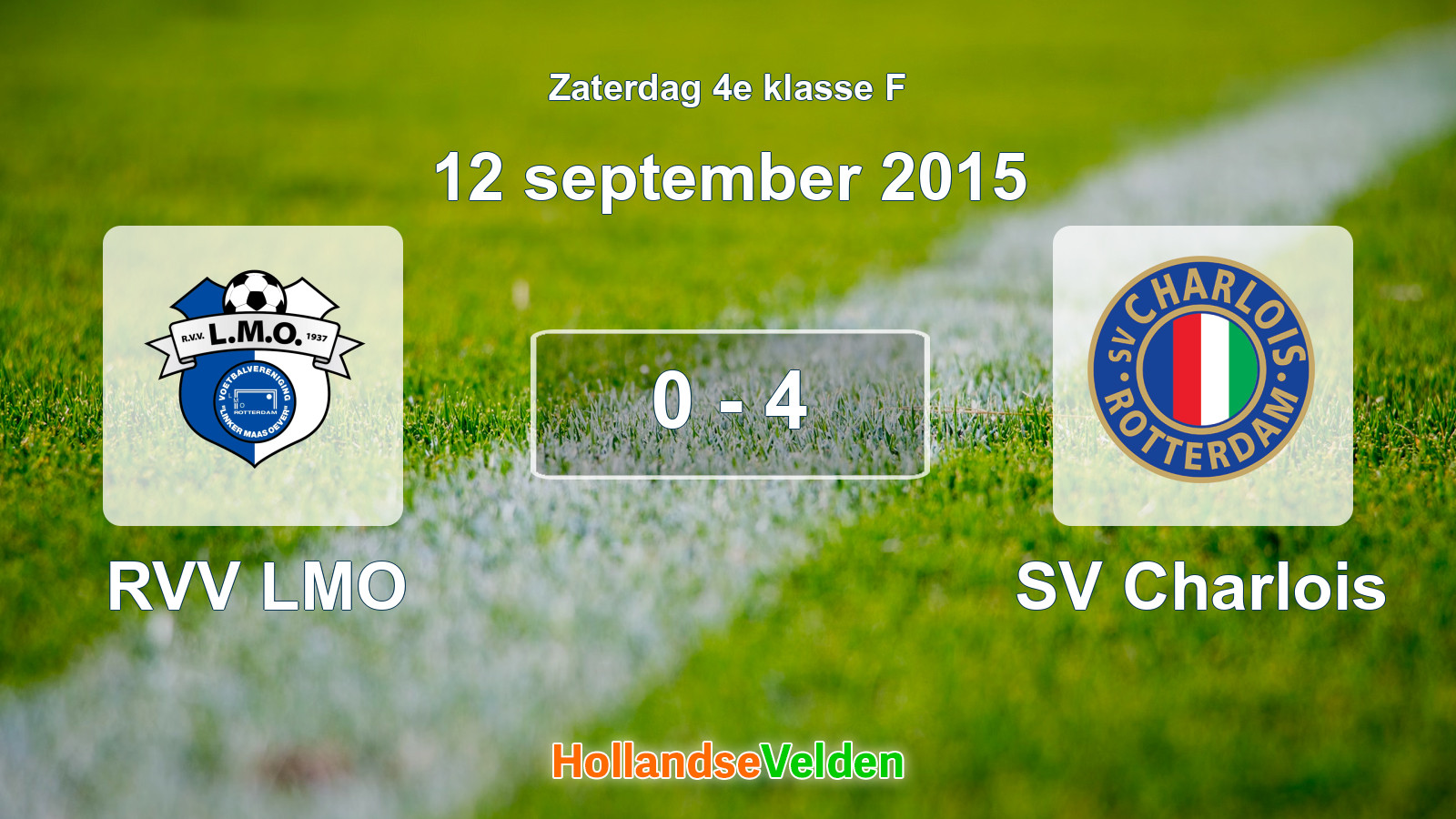 Gespeelde wedstrijd: RVV LMO - SV Charlois 0 - 4 (12 september 2015)