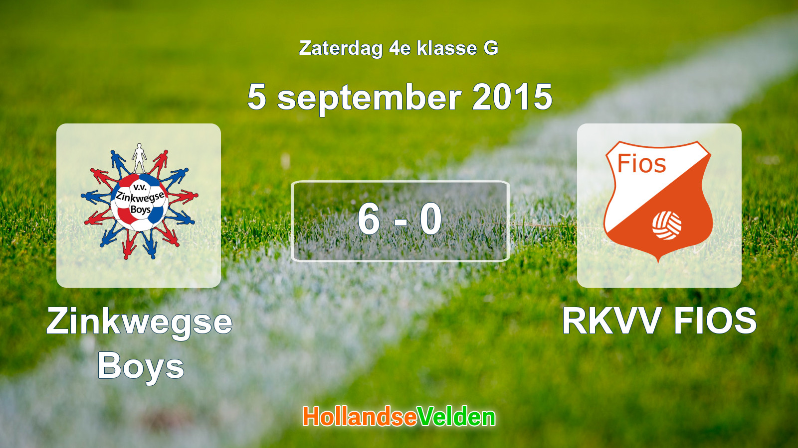 Gespeelde wedstrijd: Zinkwegse Boys - RKVV FIOS 6 - 0 (5 september 2015)
