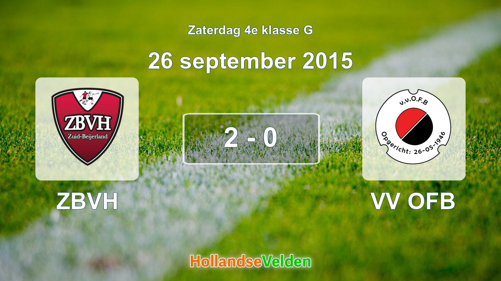 Gespeelde wedstrijd: ZBVH - VV OFB 2 - 0 (26 september 2015)