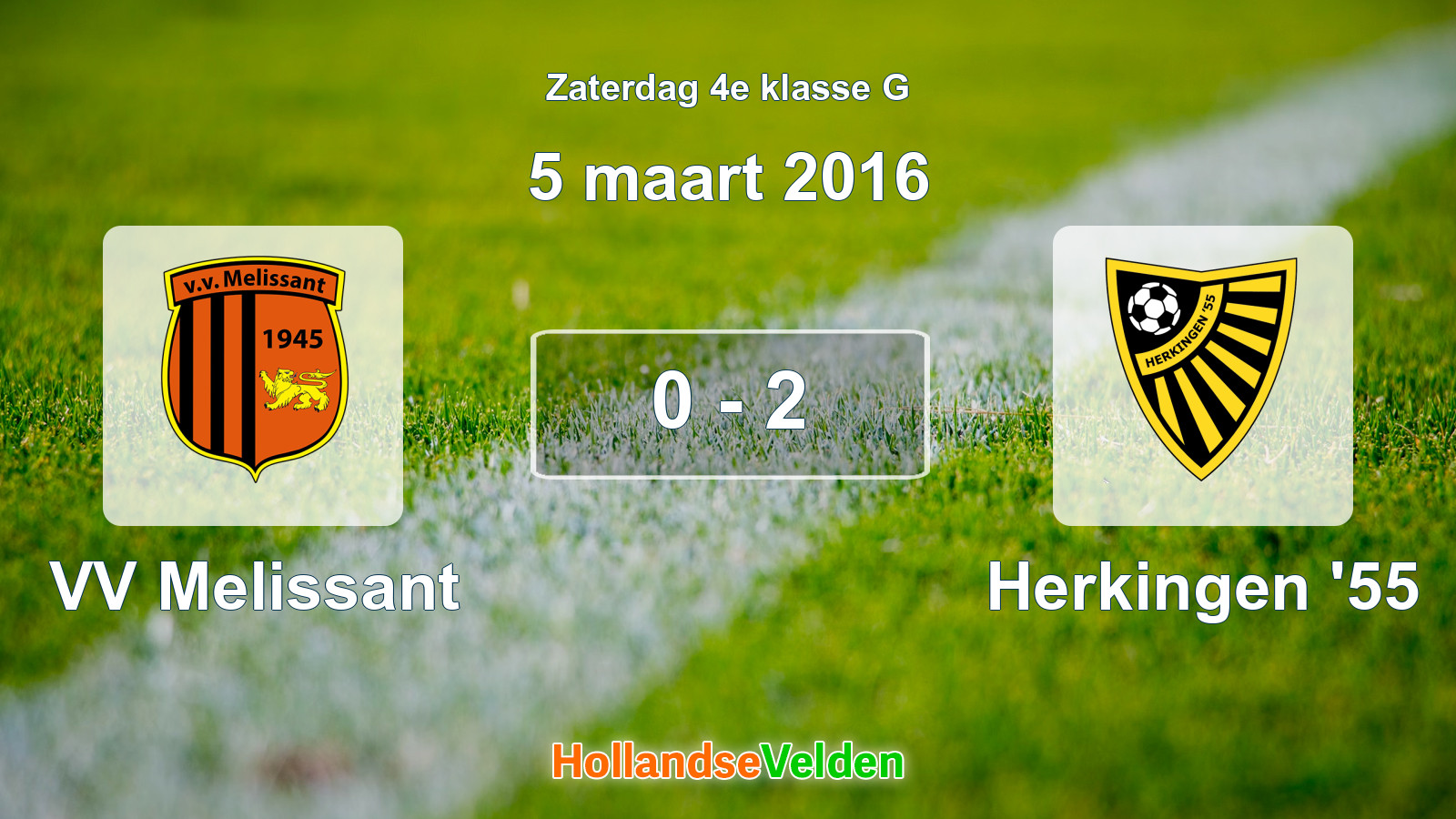 Gespeelde wedstrijd: VV Melissant - Herkingen '55 0 - 2 (5 maart 2016)