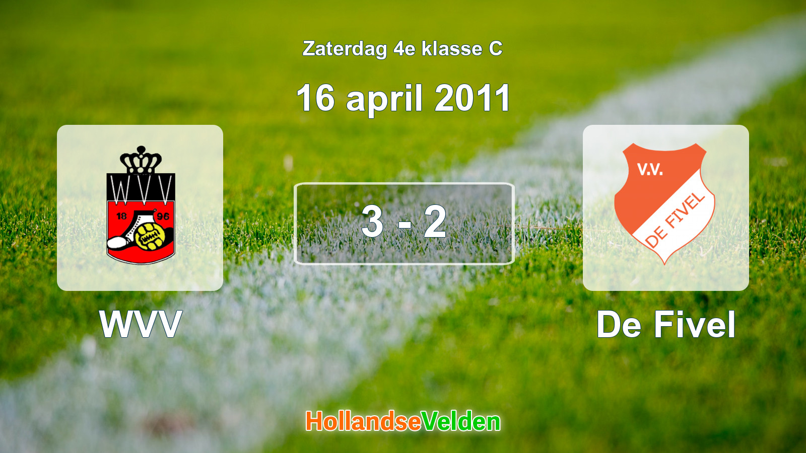 Gespeelde wedstrijd: WVV - De Fivel 3 - 2 (16 april 2011)