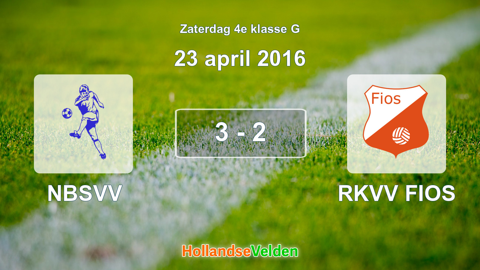 Gespeelde wedstrijd: NBSVV - RKVV FIOS 3 - 2 (23 april 2016)