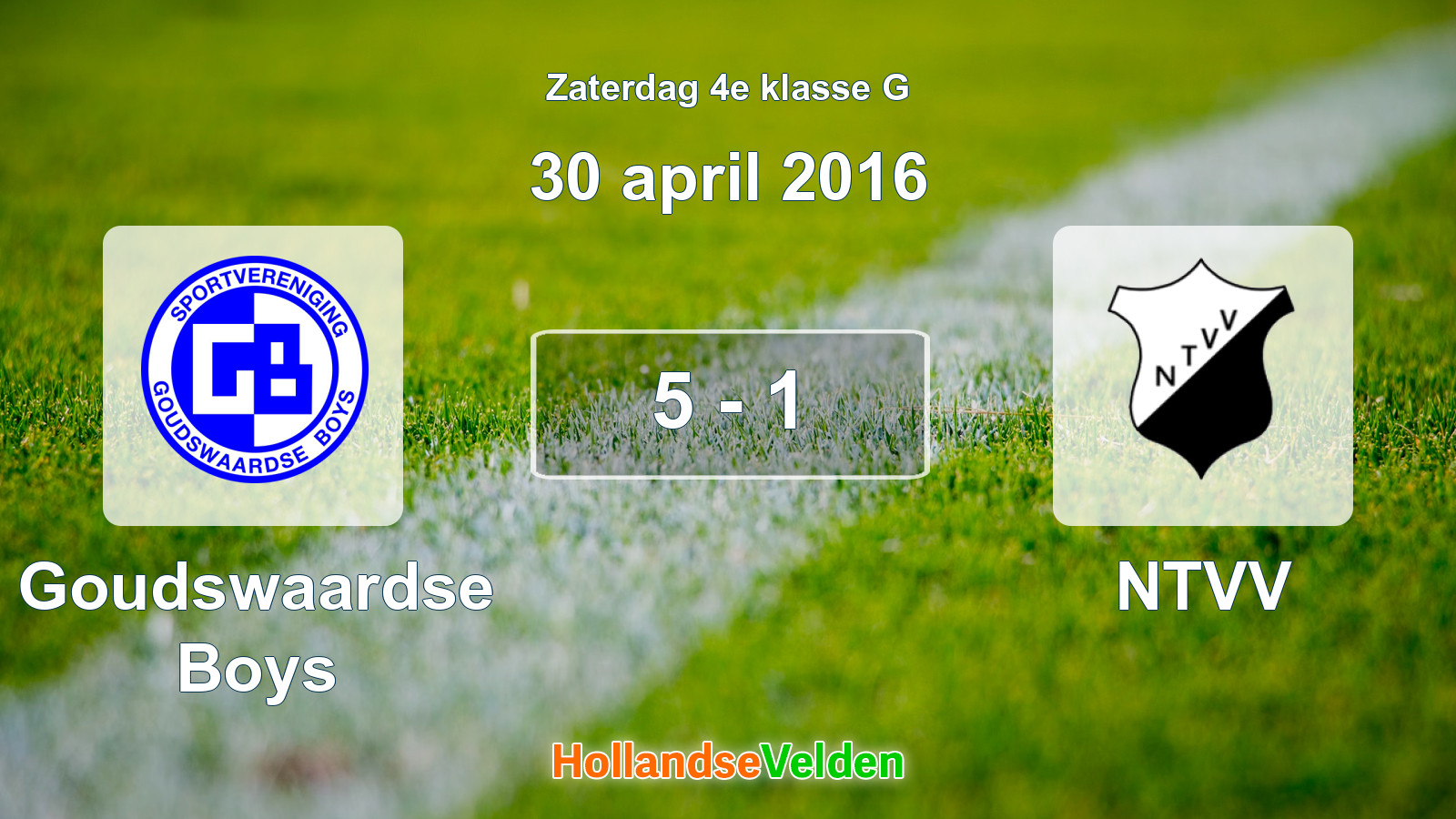 Gespeelde wedstrijd: Goudswaardse Boys - NTVV 5 - 1 (30 april 2016)