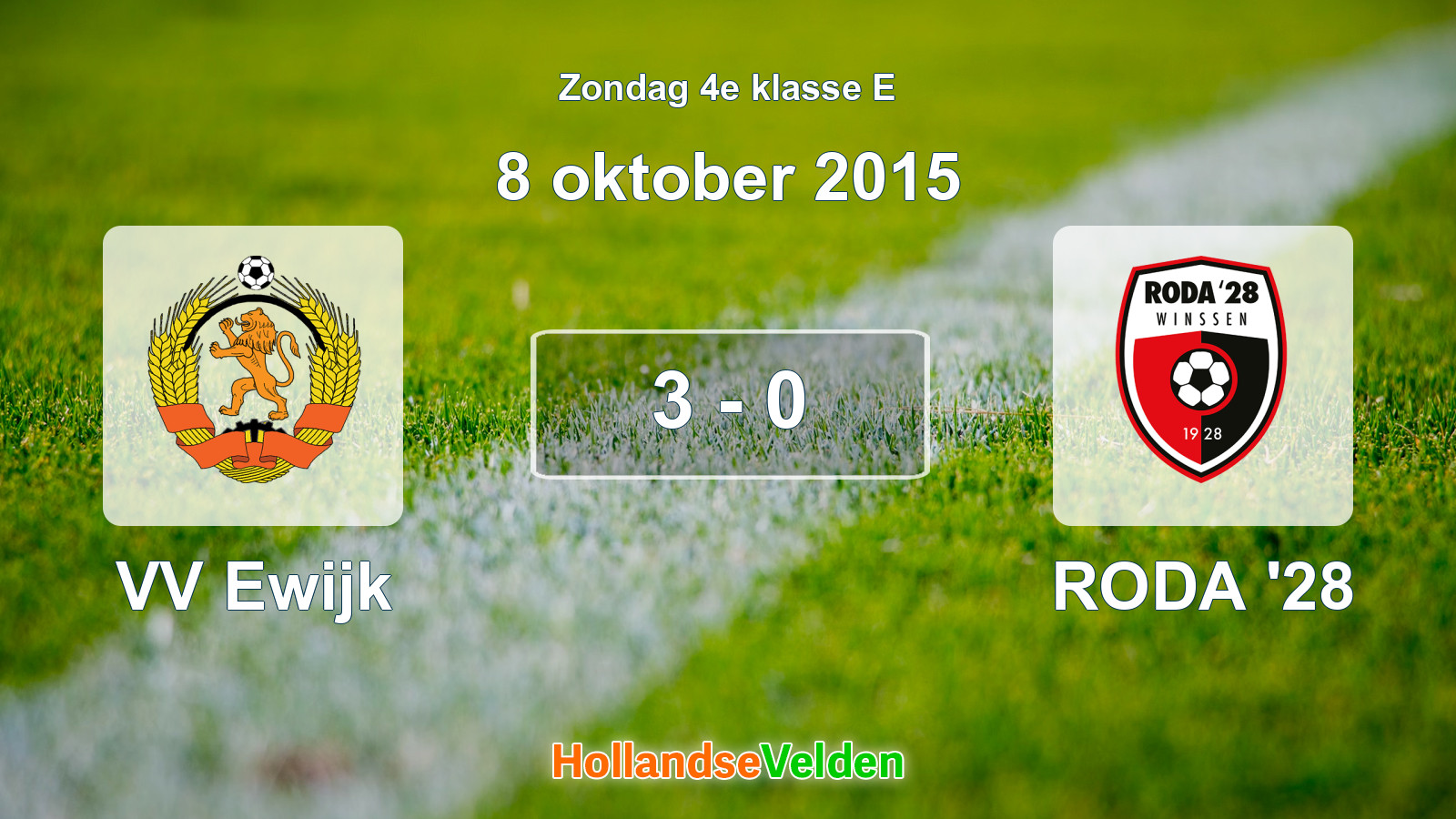 Gespeelde wedstrijd: VV Ewijk - RODA '28 3 - 0 (8 oktober 2015)