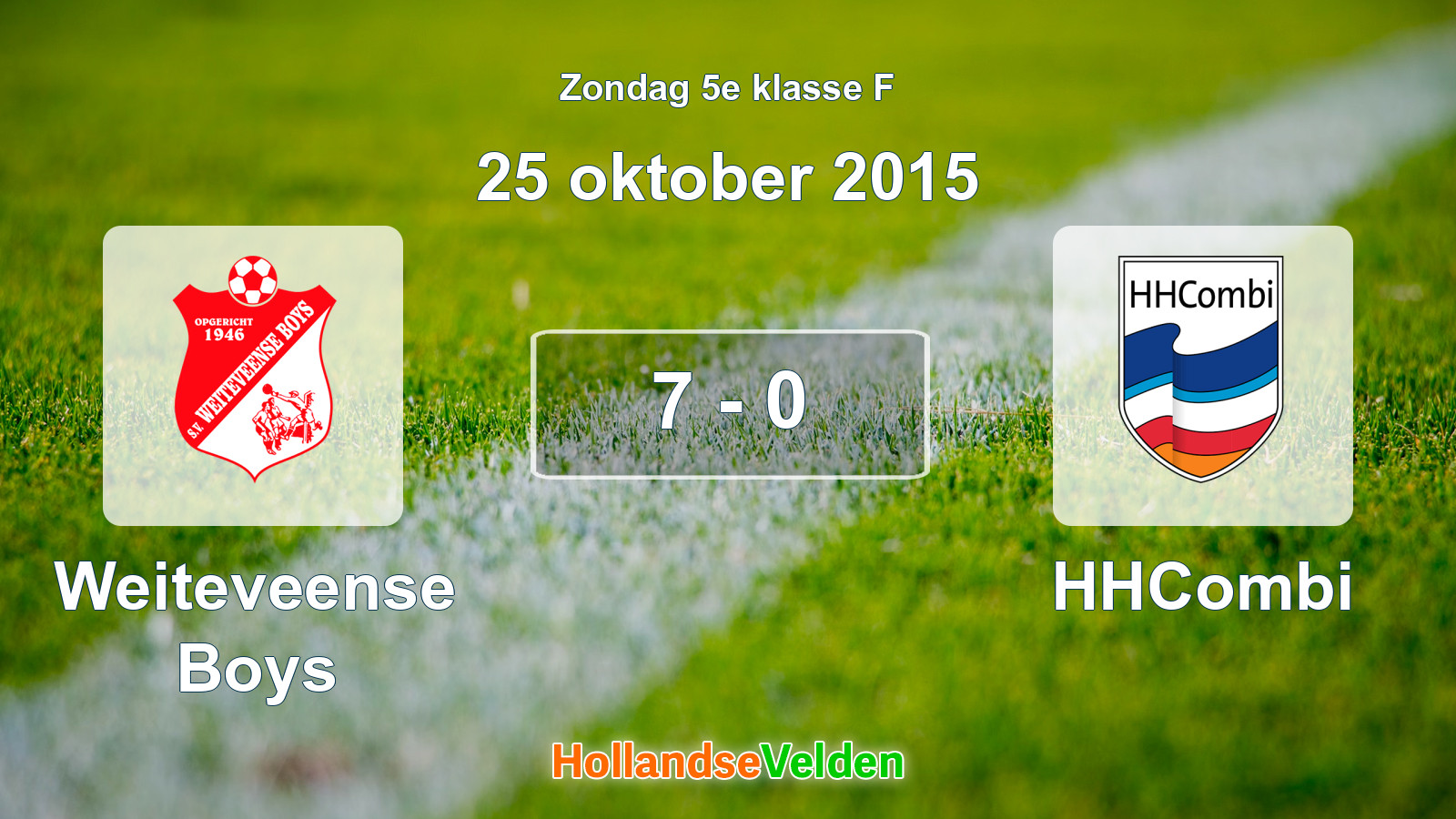 Gespeelde wedstrijd: Weiteveense Boys - HHCombi 7 - 0 (25 oktober 2015)