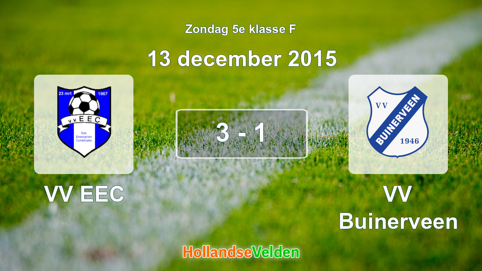 Gespeelde wedstrijd: VV EEC - VV Buinerveen 3 - 1 (13 december 2015)