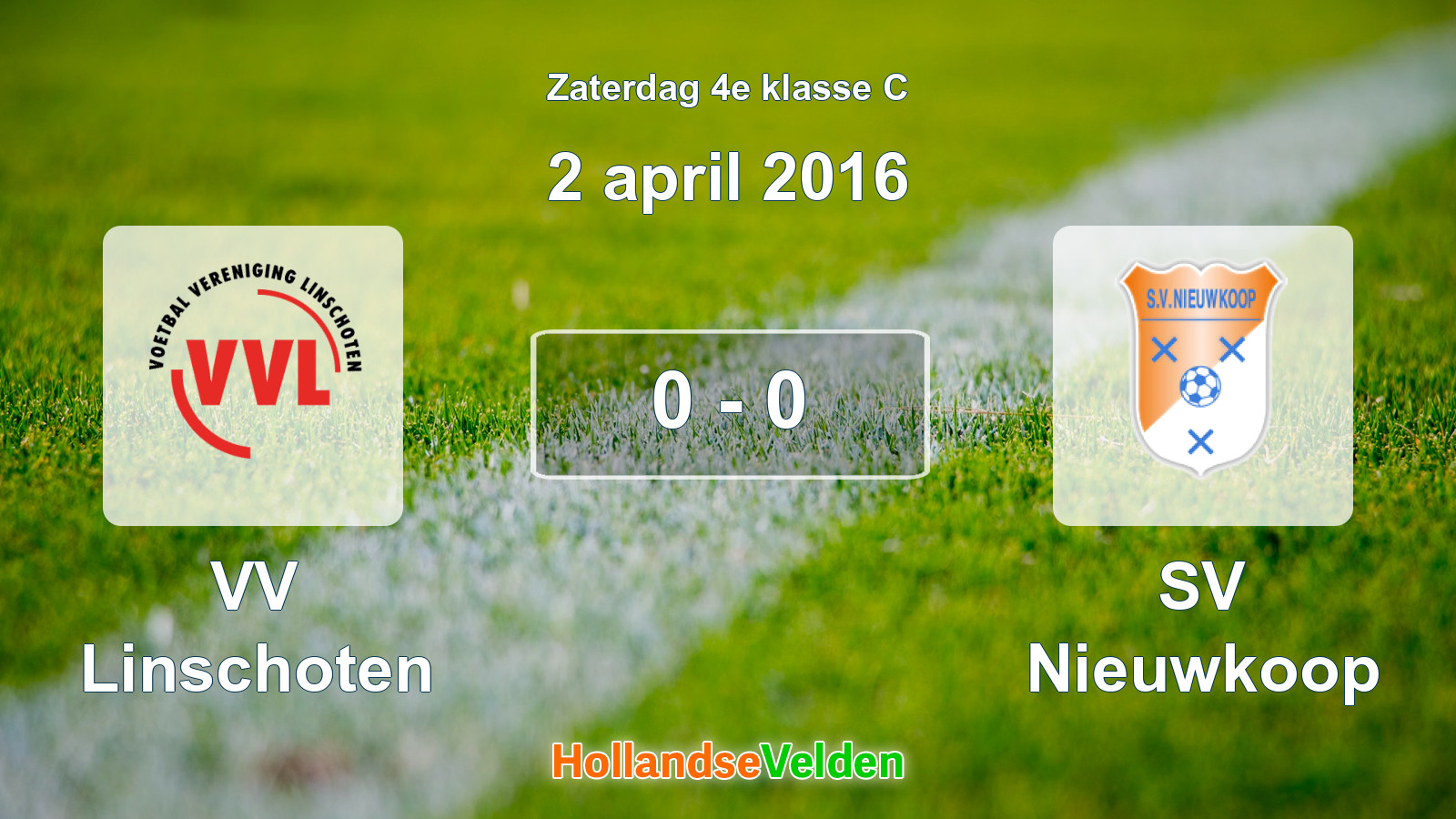 Gespeelde wedstrijd: VV Linschoten - SV Nieuwkoop 0 - 0 (2 april 2016)