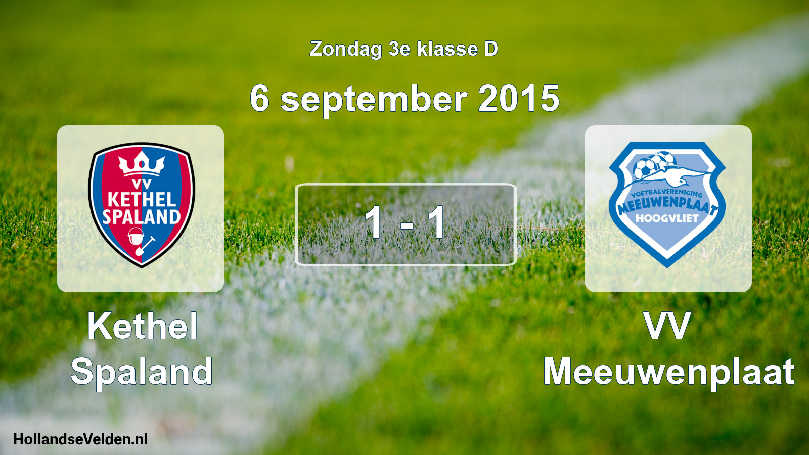 Gespeelde wedstrijd: Kethel Spaland - VV Meeuwenplaat 1 - 1 (6 september 2015)