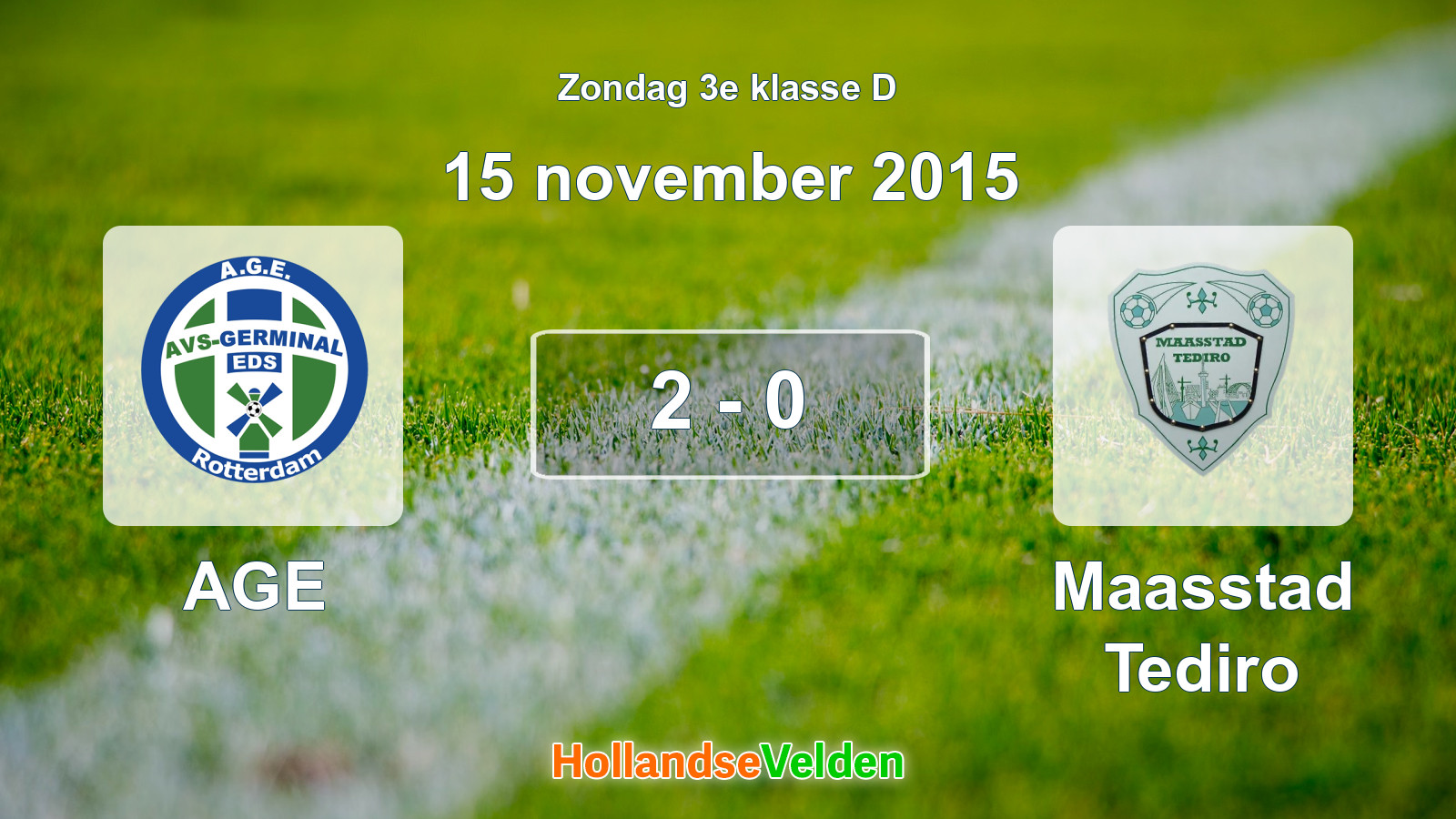 Gespeelde wedstrijd: AGE - Maasstad Tediro 2 - 0 (15 november 2015)
