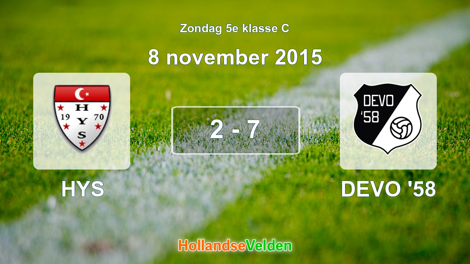 Gespeelde wedstrijd: HYS - DEVO '58 2 - 7 (8 november 2015)