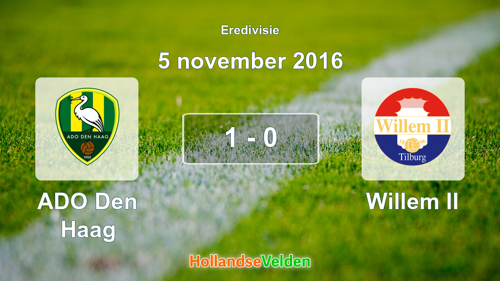 Gespeelde wedstrijd: ADO Den Haag - Willem II 1 - 0 (5 november 2016)