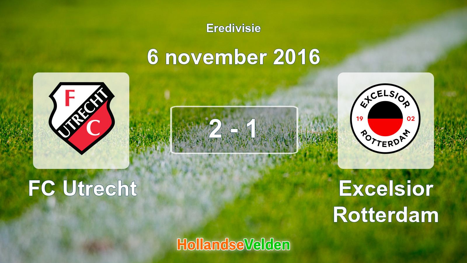 Gespeelde wedstrijd: FC Utrecht - Excelsior Rotterdam 2 - 1 (6 november 2016)