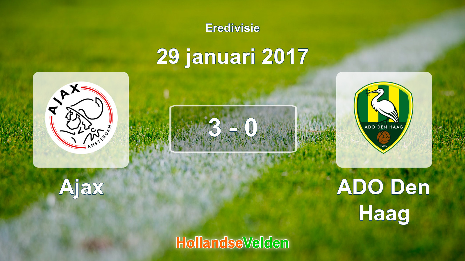 Gespeelde wedstrijd: Ajax - ADO Den Haag 3 - 0 (29 januari 2017)