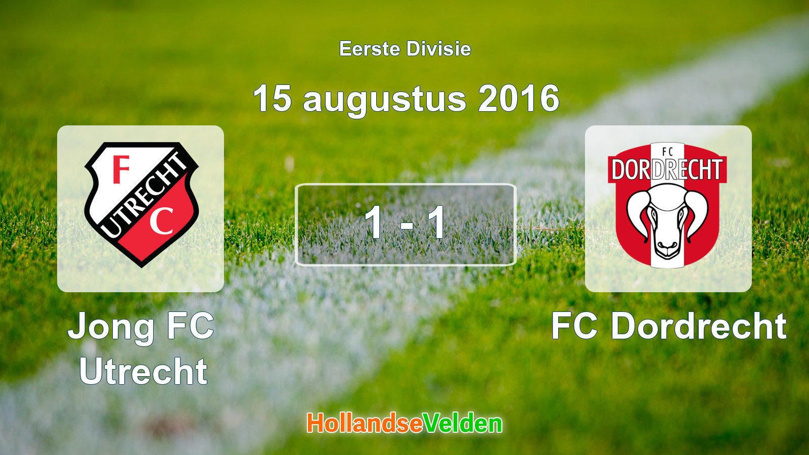 Gespeelde wedstrijd: Jong FC Utrecht - FC Dordrecht 1 - 1 (15 augustus 2016)