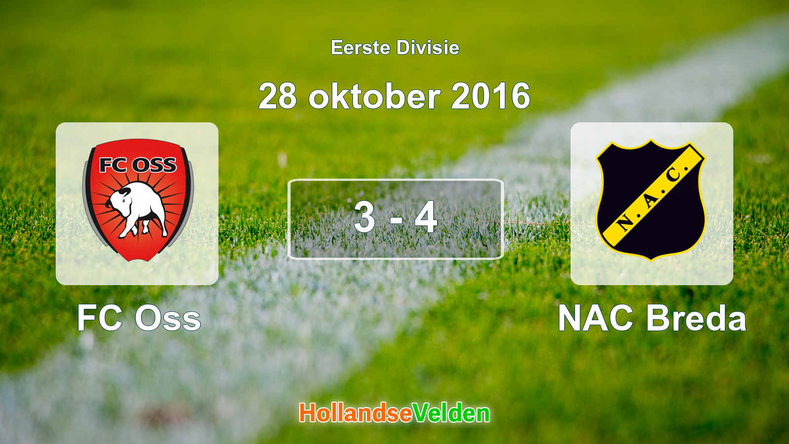 Gespeelde wedstrijd: FC Oss - NAC Breda 3 - 4 (28 oktober 2016)