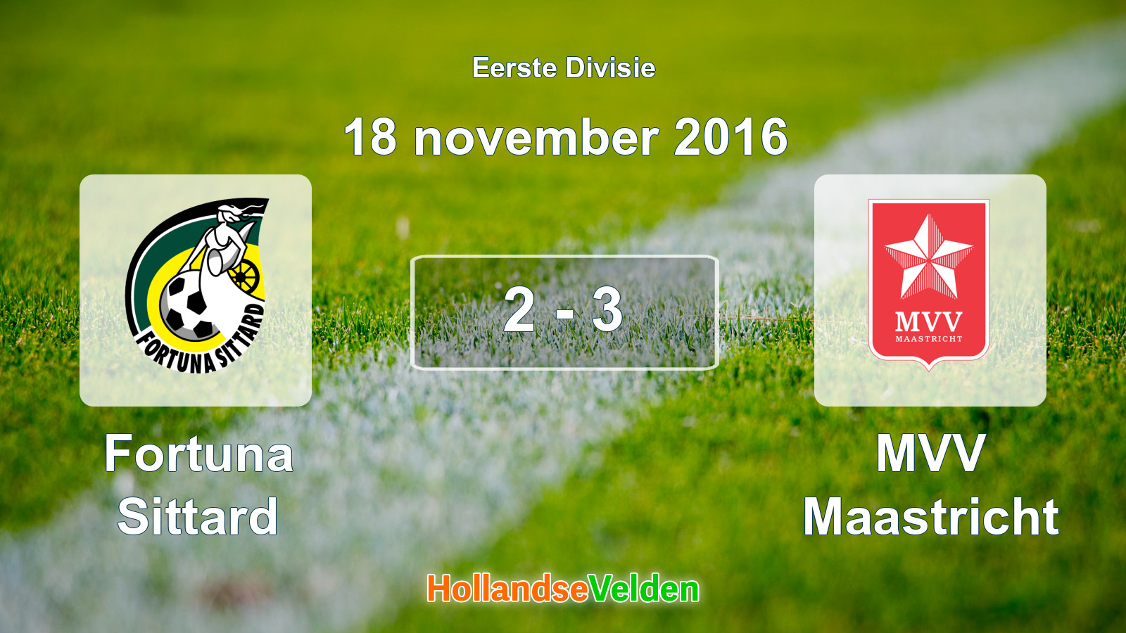Gespeelde wedstrijd: Fortuna Sittard - MVV Maastricht 2 - 3 (18 november 2016)