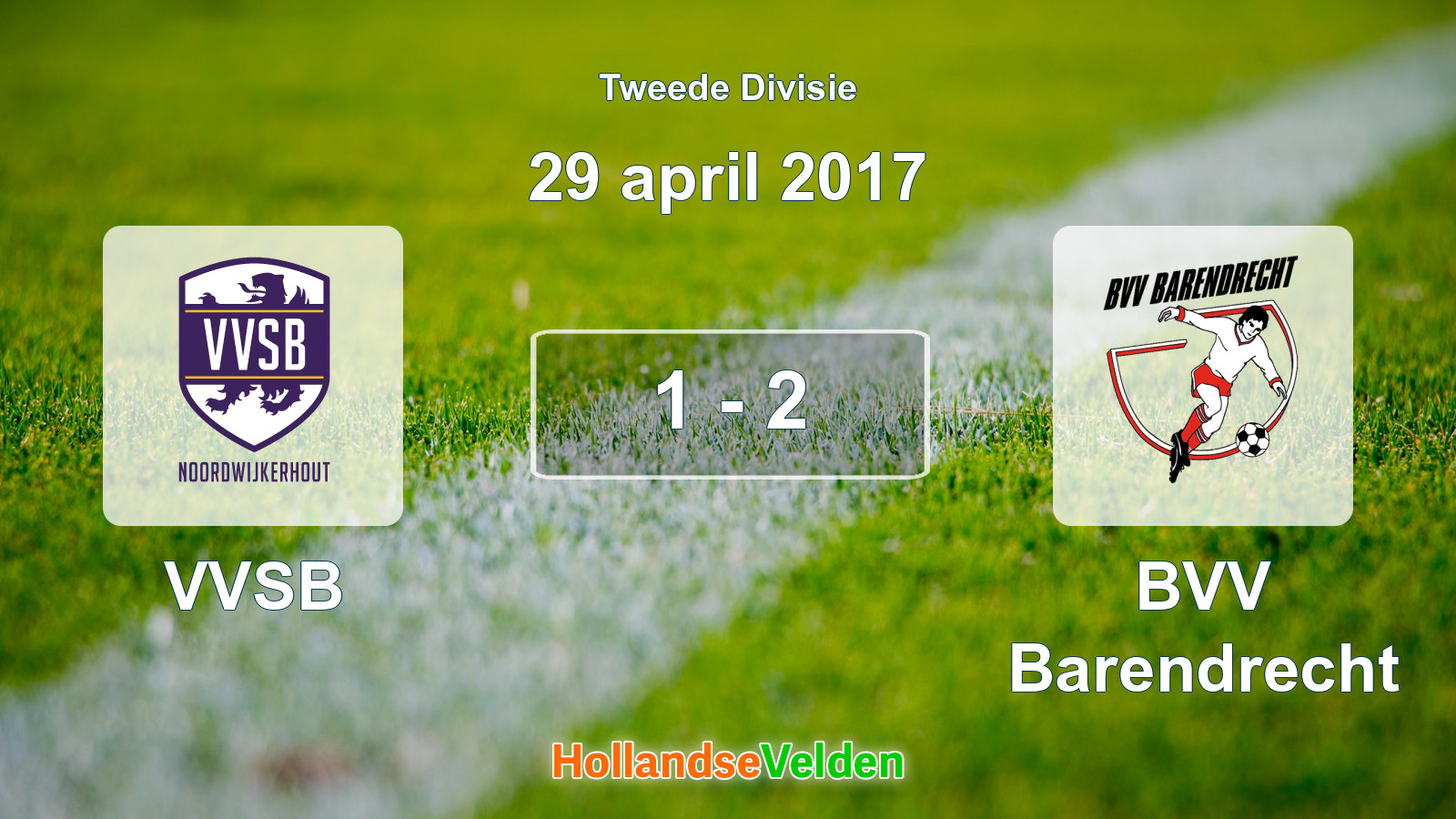 Gespeelde wedstrijd: VVSB - BVV Barendrecht 1 - 2 (29 april 2017)
