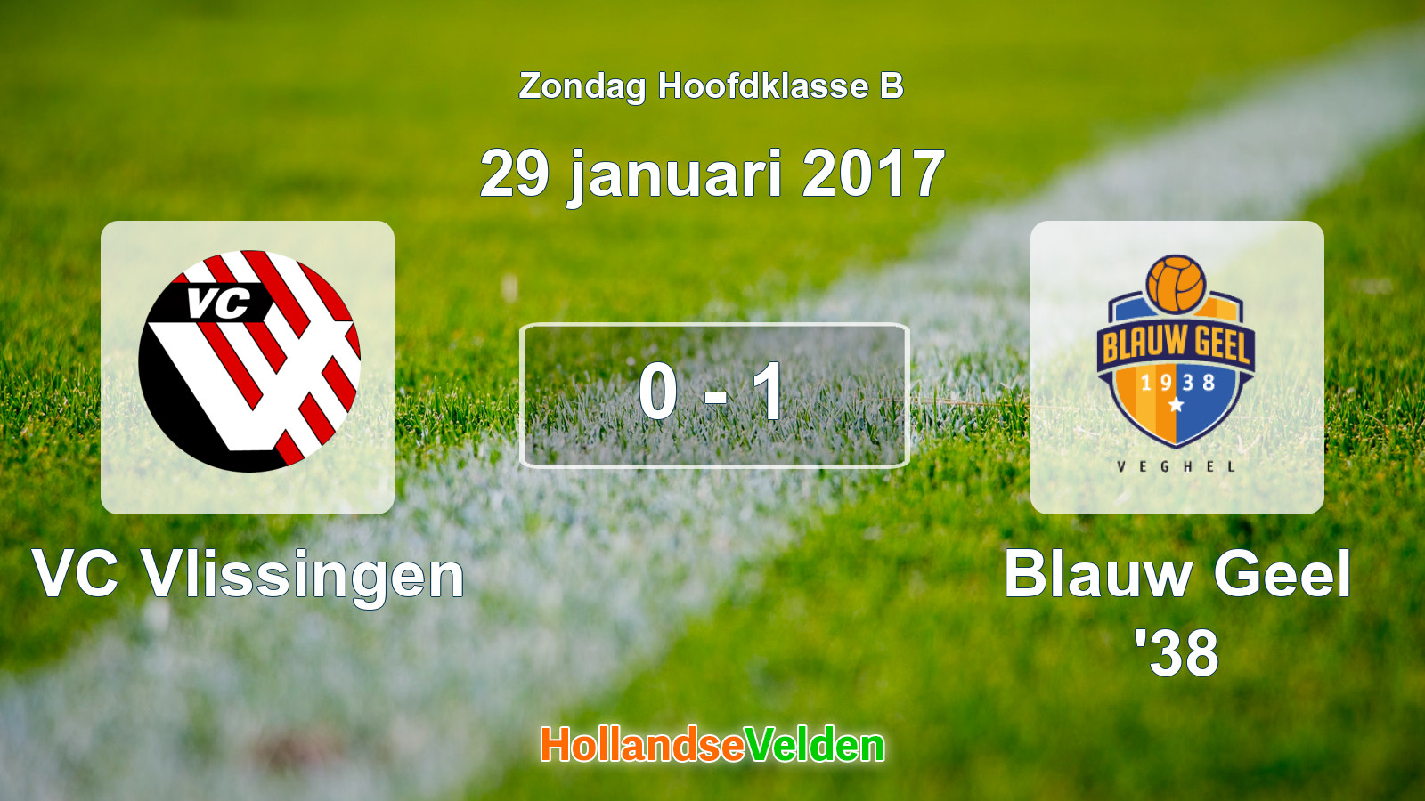 Gespeelde wedstrijd: VC Vlissingen - Blauw Geel '38 0 - 1 (29 januari 2017)
