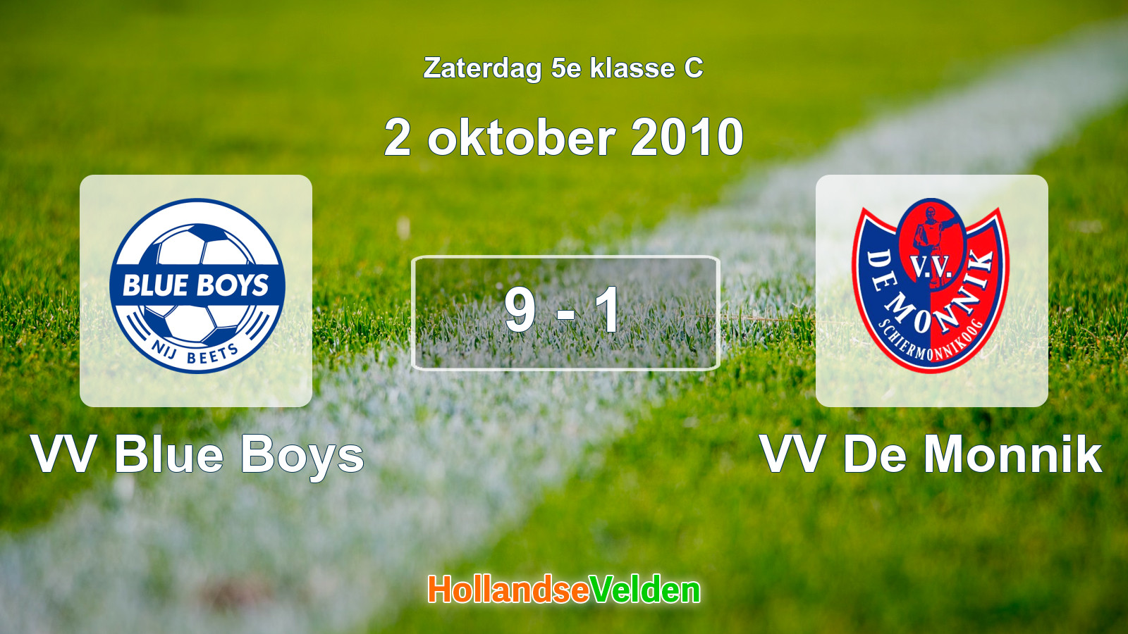 Gespeelde wedstrijd: VV Blue Boys - VV De Monnik 9 - 1 (2 oktober 2010)