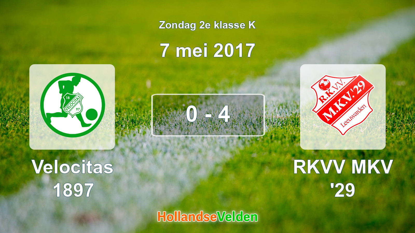 Gespeelde wedstrijd: Velocitas 1897 - RKVV MKV '29 0 - 4 (7 mei 2017)
