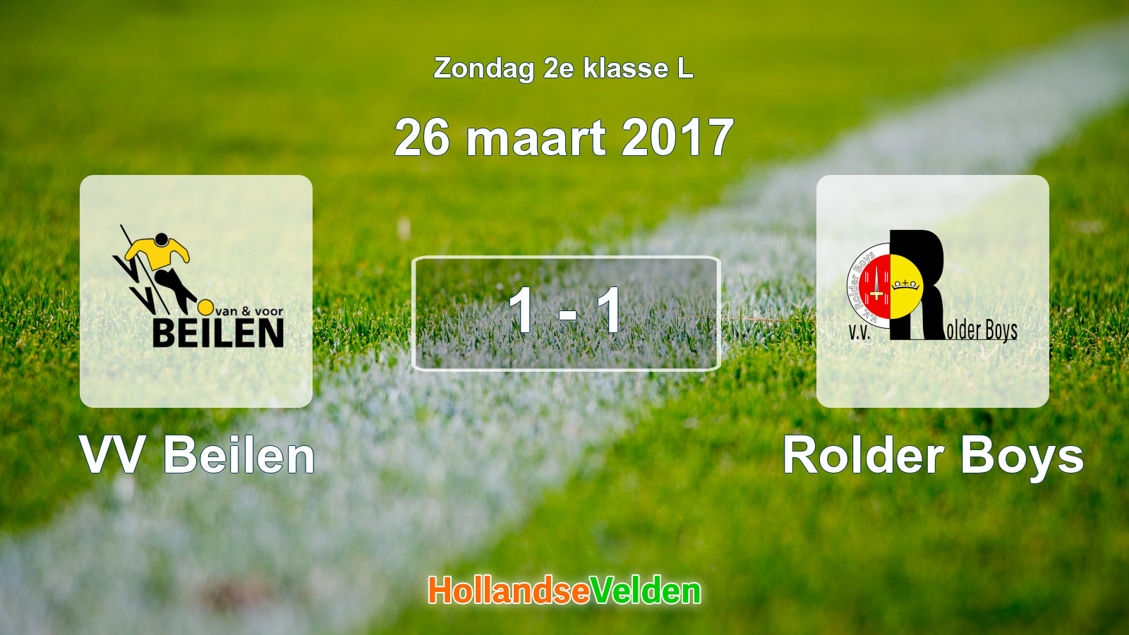 Gespeelde wedstrijd: VV Beilen - Rolder Boys 1 - 1 (26 maart 2017)