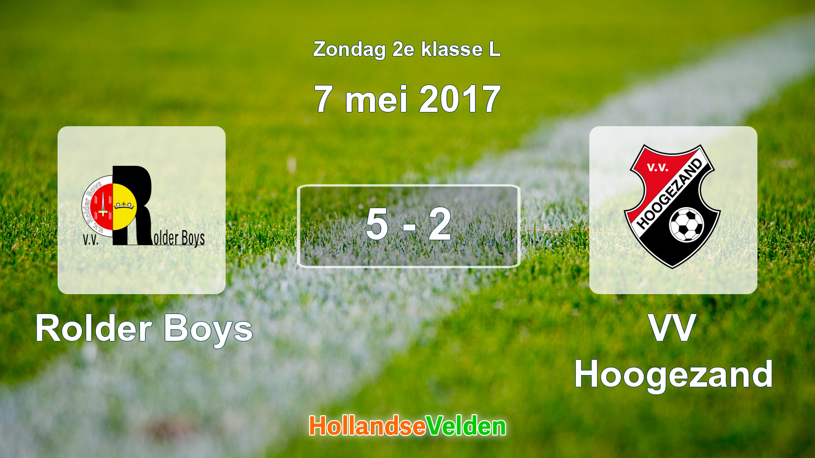 Gespeelde wedstrijd: Rolder Boys - VV Hoogezand 5 - 2 (7 mei 2017)