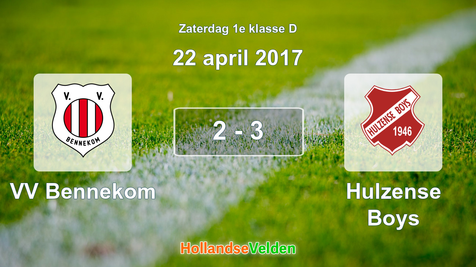 Gespeelde wedstrijd: VV Bennekom - Hulzense Boys 2 - 3 (22 april 2017)