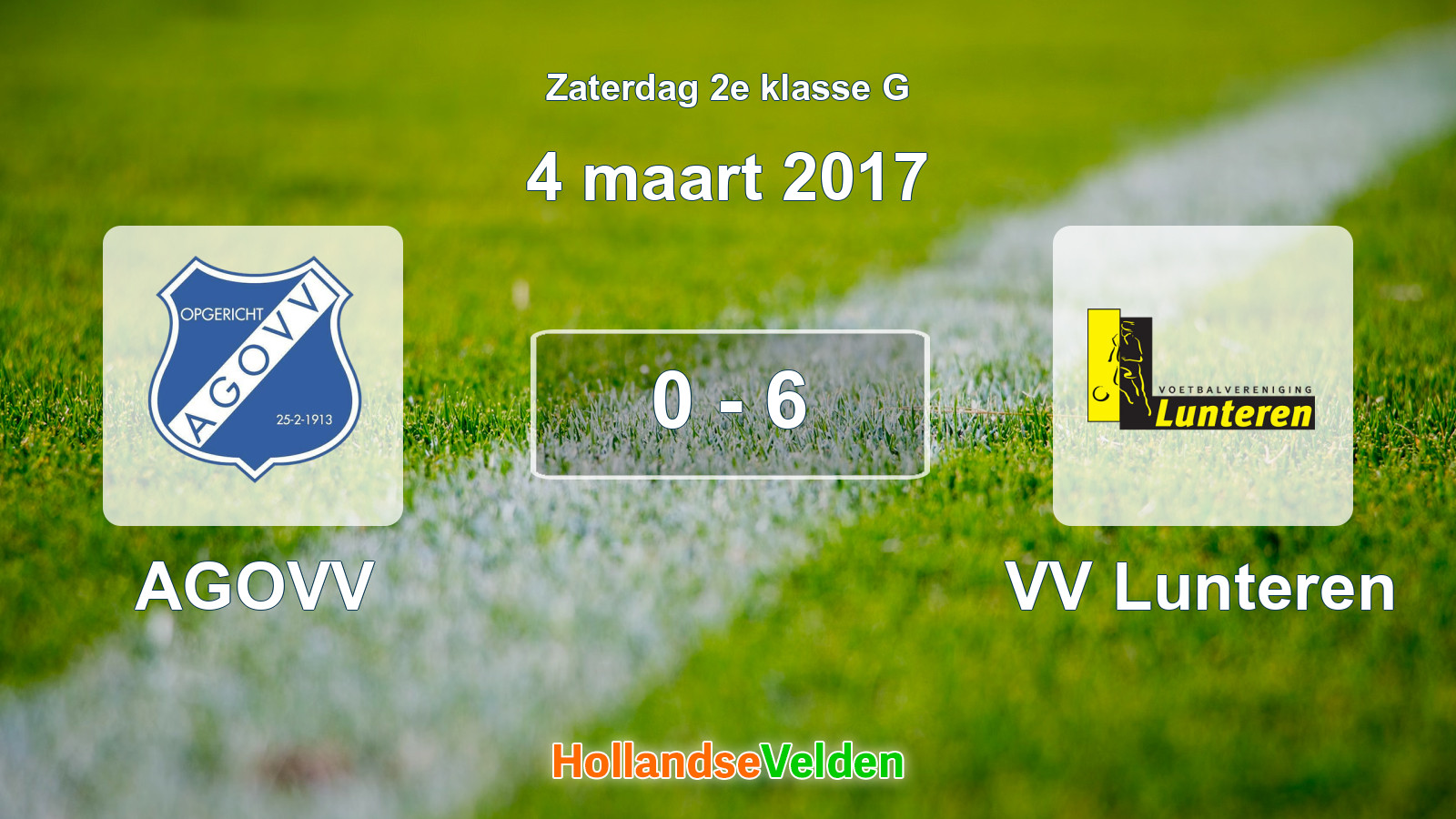 Gespeelde wedstrijd: AGOVV - VV Lunteren 0 - 6 (4 maart 2017)
