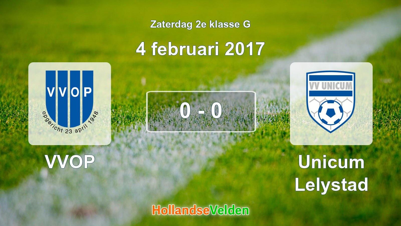 Gespeelde wedstrijd: VVOP - Unicum Lelystad 0 - 0 (4 februari 2017)
