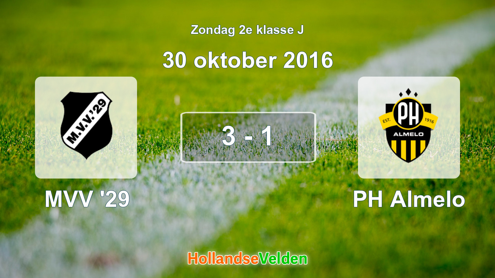 Gespeelde wedstrijd: MVV '29 - PH Almelo 3 - 1 (30 oktober 2016)