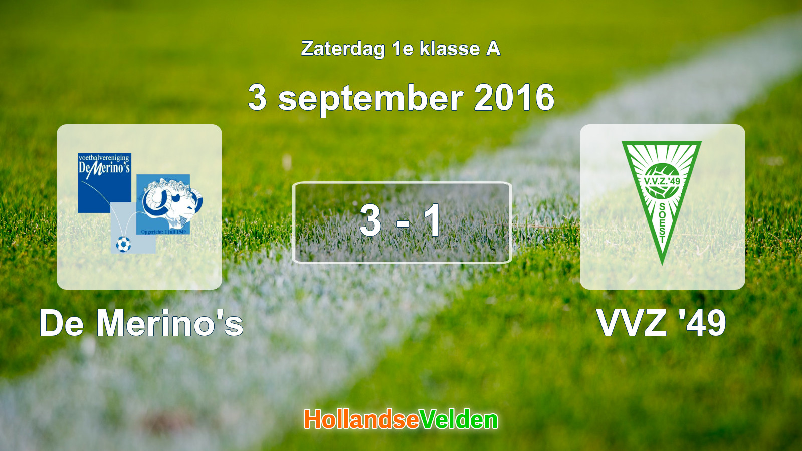 Gespeelde wedstrijd: De Merino's - VVZ '49 3 - 1 (3 september 2016)