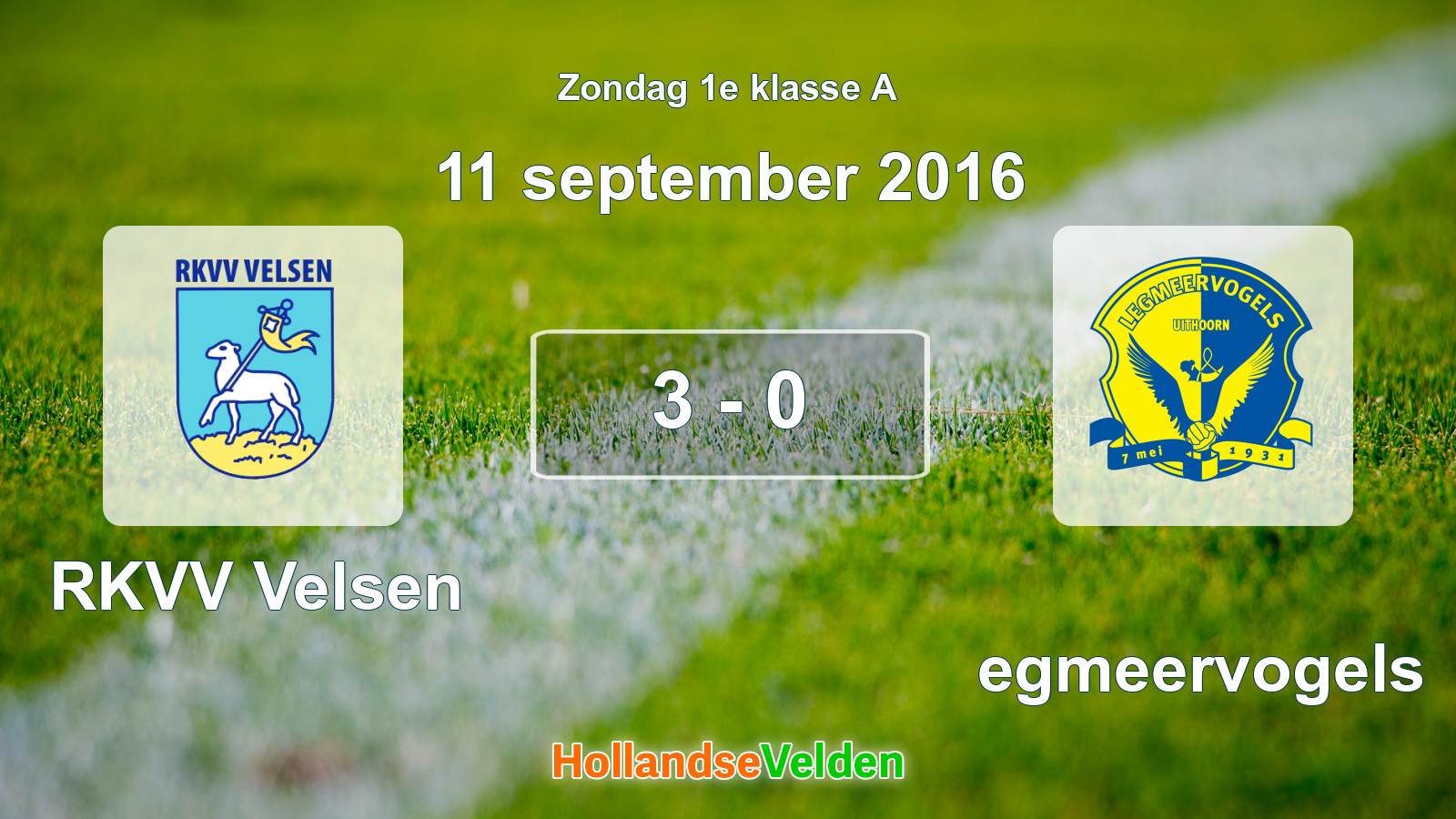 Gespeelde wedstrijd: RKVV Velsen - Legmeervogels 3 - 0 (11 september 2016)