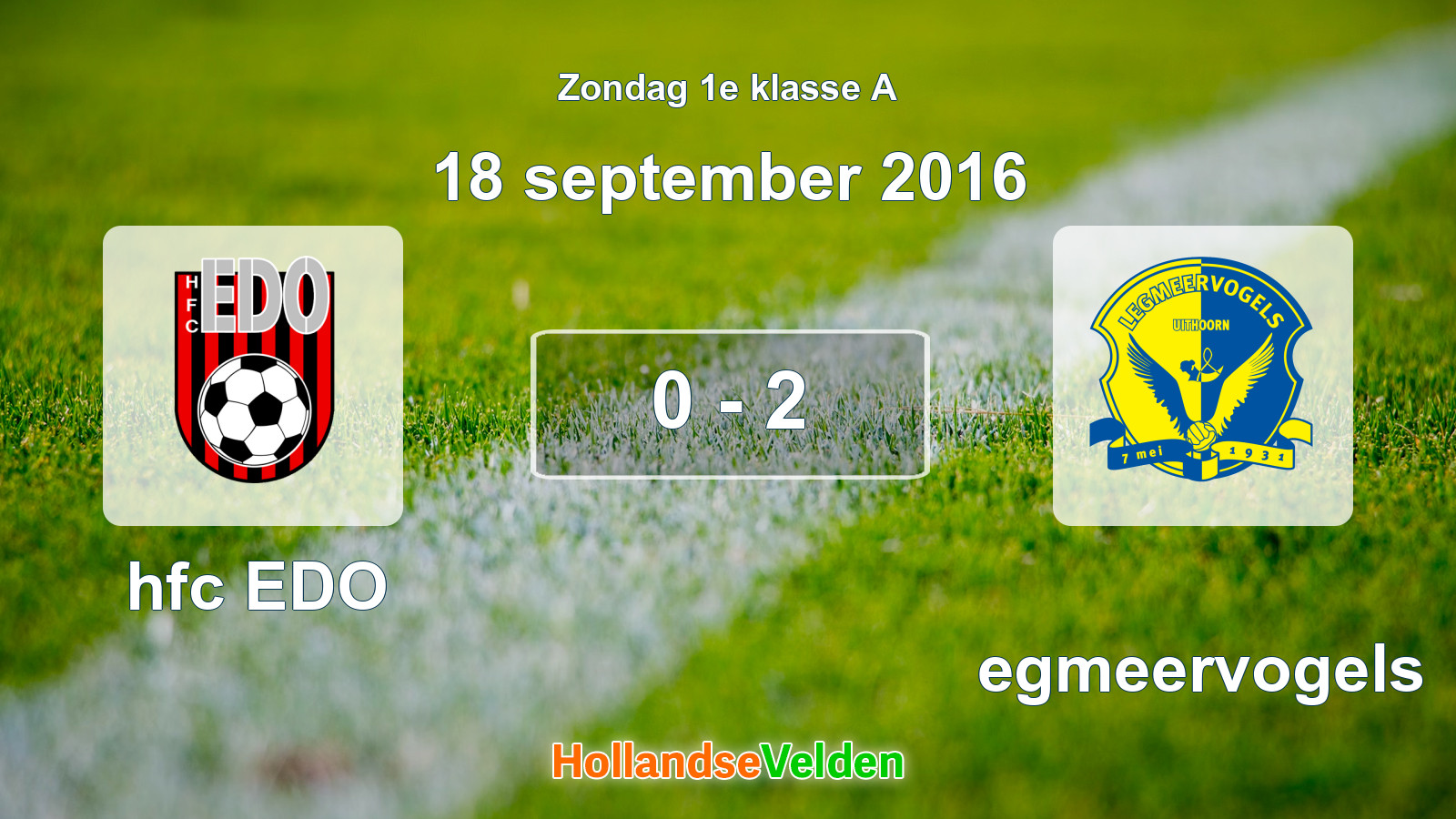 Gespeelde wedstrijd: hfc EDO - Legmeervogels 0 - 2 (18 september 2016)