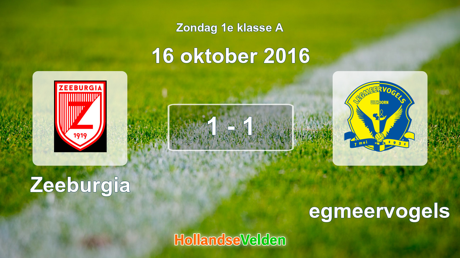 Gespeelde wedstrijd: Zeeburgia - Legmeervogels 1 - 1 (16 oktober 2016)