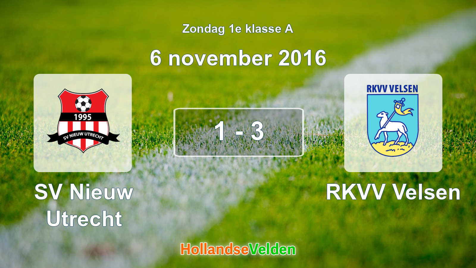 Gespeelde wedstrijd: SV Nieuw Utrecht - RKVV Velsen 1 - 3 (6 november 2016)