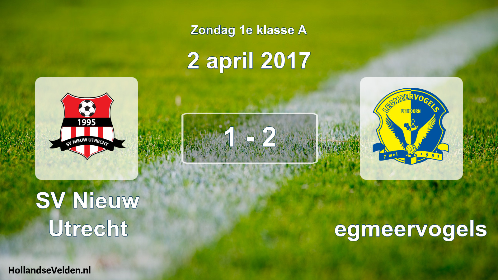 Gespeelde wedstrijd: SV Nieuw Utrecht - Legmeervogels 1 - 2 (2 april 2017)