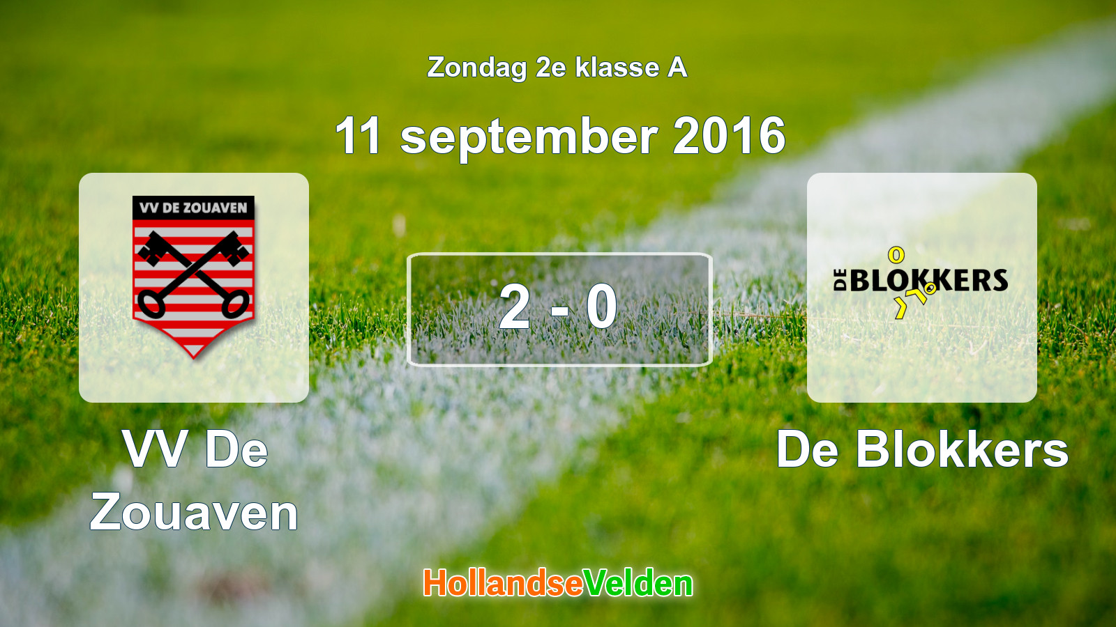 Gespeelde wedstrijd: VV De Zouaven - De Blokkers 2 - 0 (11 september 2016)