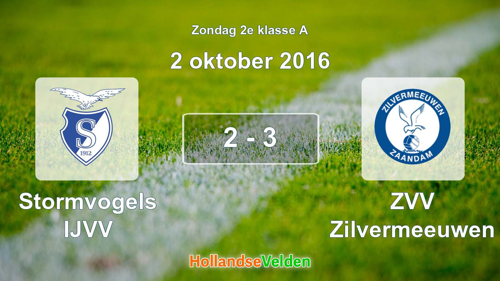 Gespeelde wedstrijd: Stormvogels IJVV - ZVV Zilvermeeuwen 2 - 3 (2 oktober 2016)
