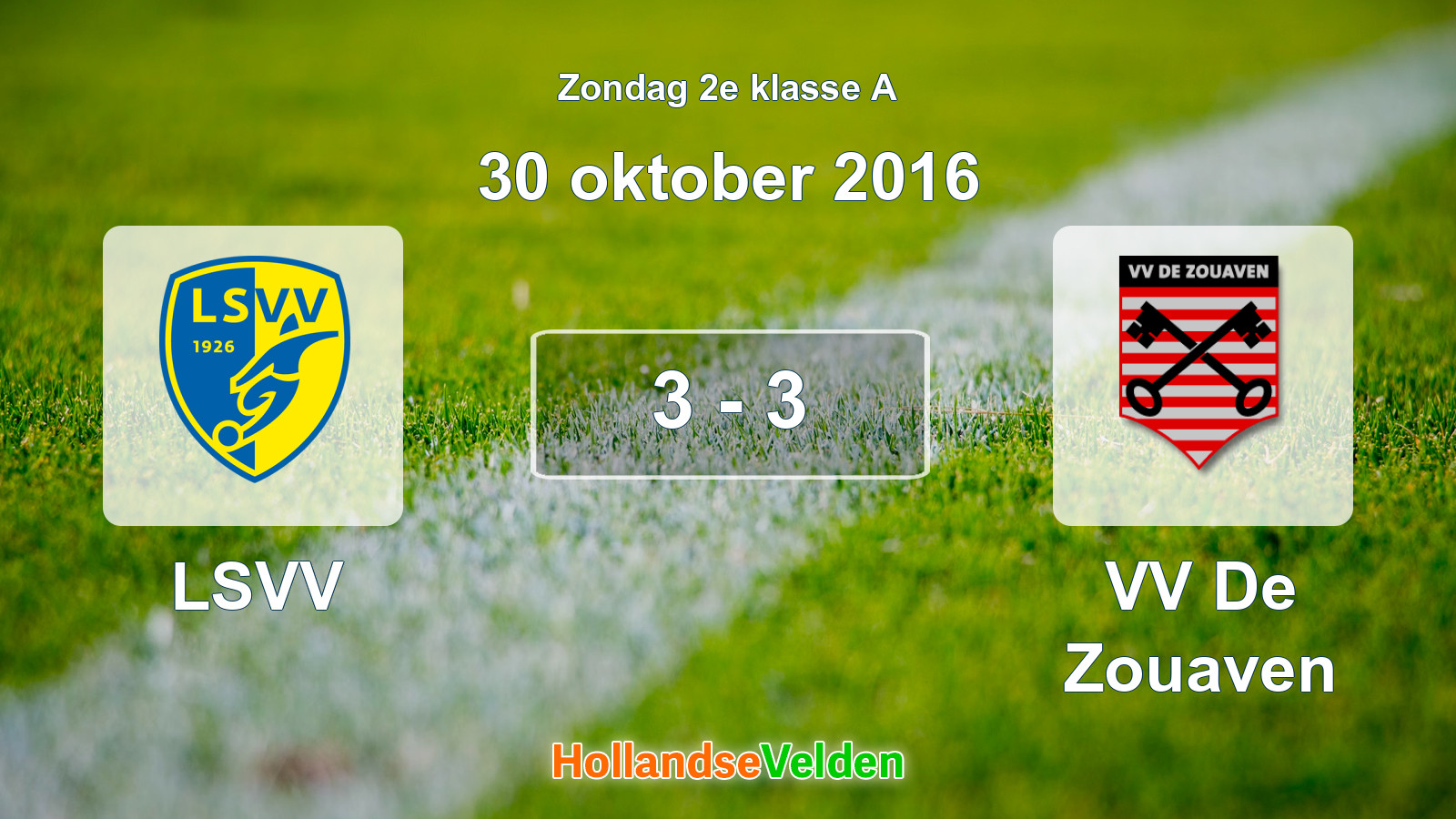 Gespeelde wedstrijd: LSVV - VV De Zouaven 3 - 3 (30 oktober 2016)
