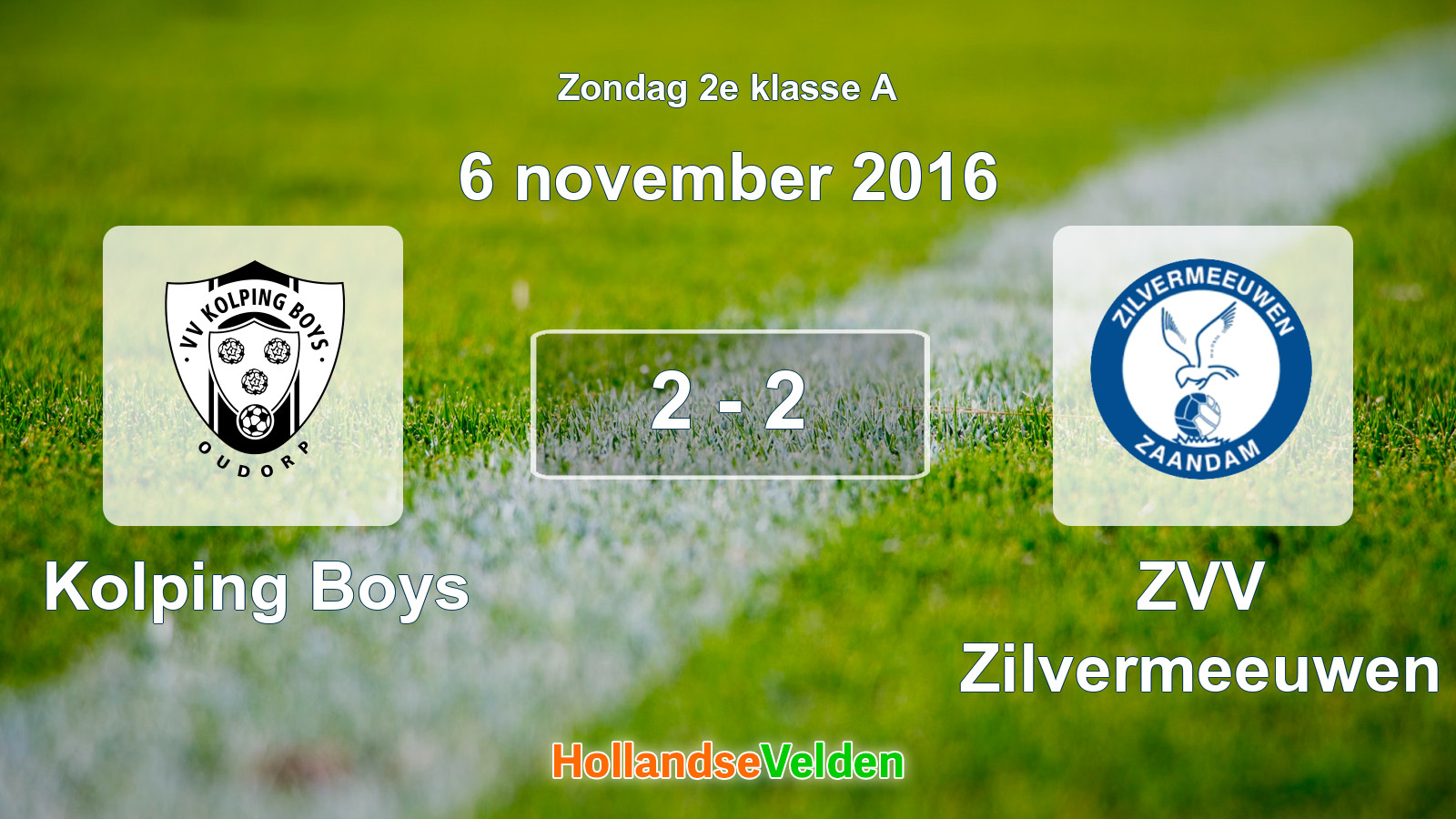 Gespeelde wedstrijd: Kolping Boys - ZVV Zilvermeeuwen 2 - 2 (6 november 2016)