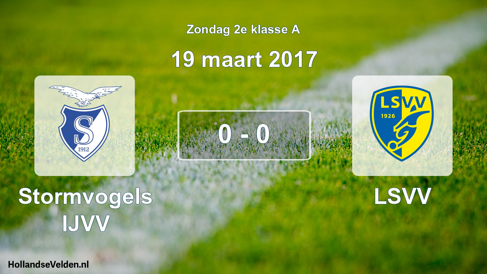 Gespeelde wedstrijd: Stormvogels IJVV - LSVV 0 - 0 (19 maart 2017)